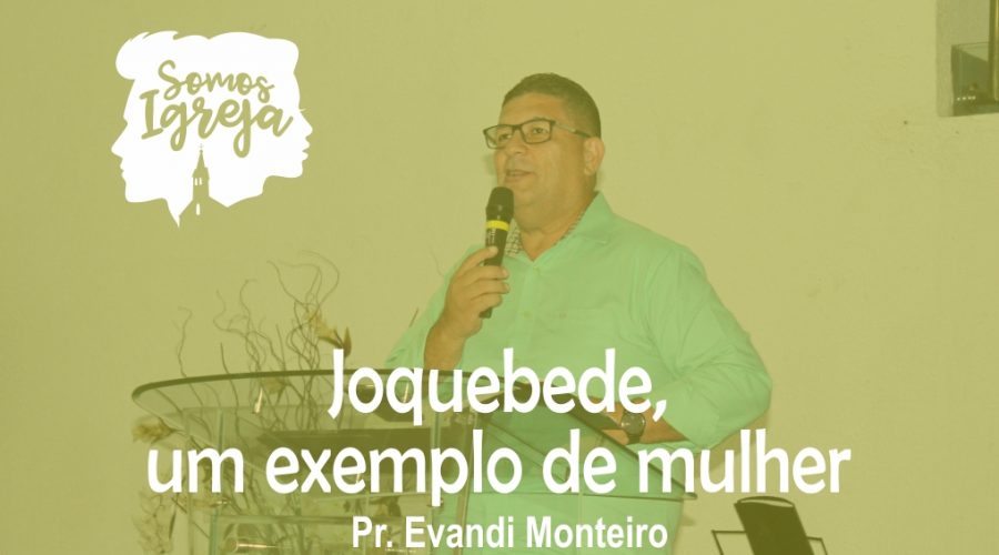 joquebede-um-exemplo-de-mulher