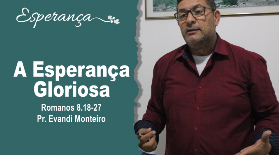 A-esperanca-gloriosa
